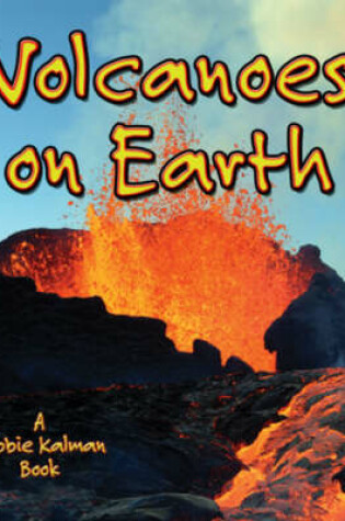 Cover of Volcanoes on Earth