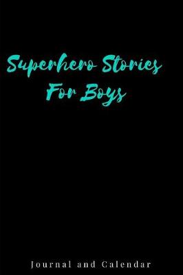 Book cover for Superhero Stories for Boys