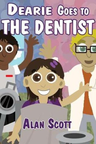 Cover of Dearie Goes to the Dentist
