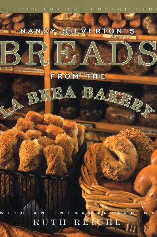 Cover of Nancy Silverton's Breads from the La Brea Bakery