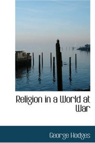 Cover of Religion in a World at War