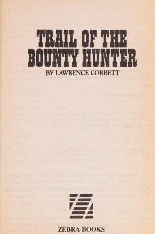 Cover of Trail of the Bounty Hunter