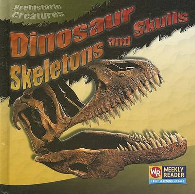 Book cover for Dinosaur Skeletons and Skulls