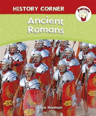 Book cover for Popcorn: History Corner: Ancient Romans