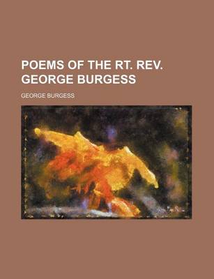 Book cover for Poems of the Rt. REV. George Burgess