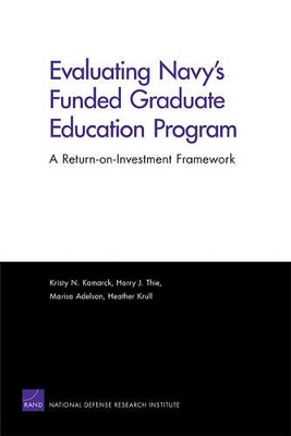 Book cover for Evaluating Navy's Funded Graduate Education Program