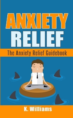 Cover of Anxiety Relief