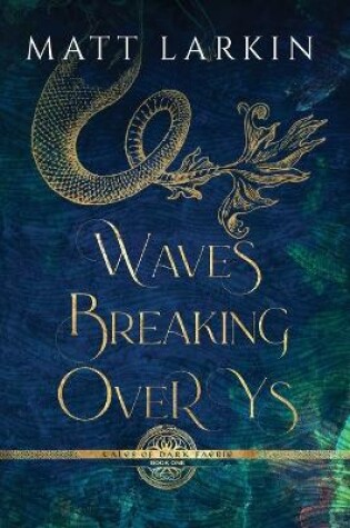 Cover of Waves Breaking Over Ys