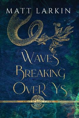 Book cover for Waves Breaking Over Ys