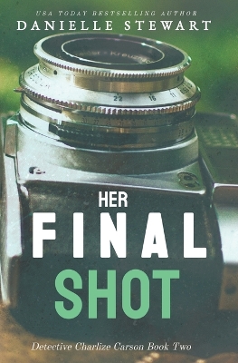 Book cover for Her Final Shot