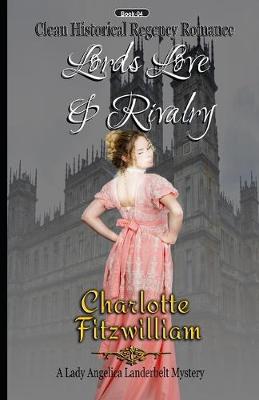 Book cover for Lords, Love and Rivalry (Large Print)