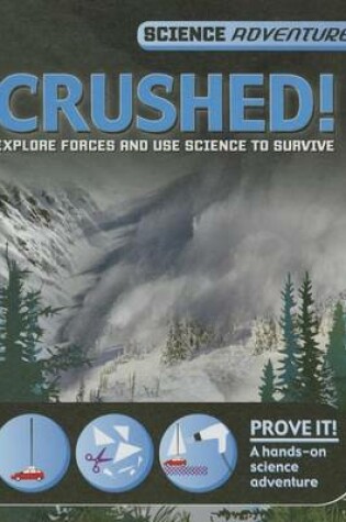 Cover of Crushed!