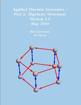 Book cover for Applied Discrete Structures - Part 2- Algebraic Structures