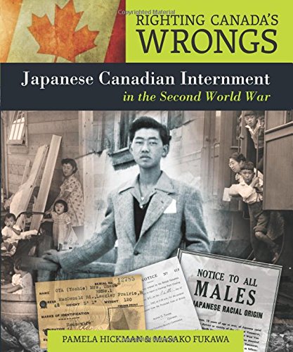 Book cover for Righting Canada's Wrongs: Japanese Canadian Internment in the Second World War