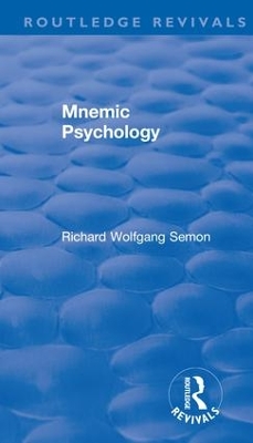 Book cover for Revival: Mnemic Psychology (1923)