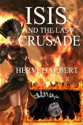 Book cover for ISIS and the last crusade