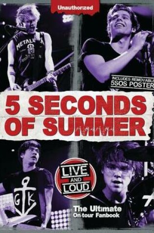 Cover of 5 Seconds of Summer: Live and Loud