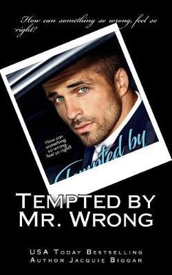 Book cover for Tempted by Mr. Wrong