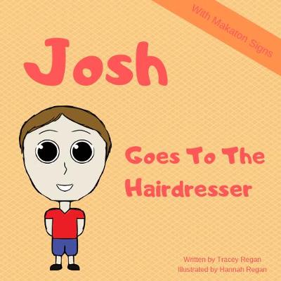 Book cover for Josh Goes To The Hairdresser