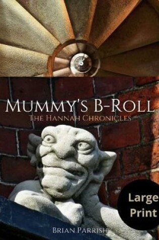 Cover of Mummy B-Roll