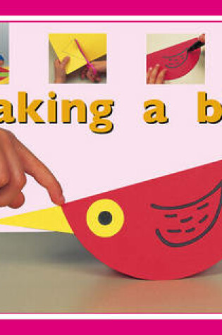 Cover of Making a bird