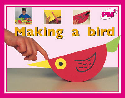 Book cover for Making a bird