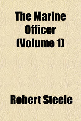 Book cover for The Marine Officer (Volume 1)