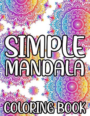 Book cover for Simple Mandala Coloring Book