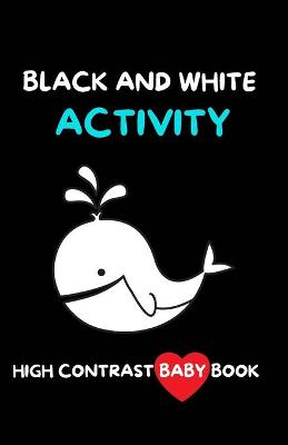 Book cover for Black and White Activity