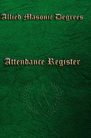 Cover of Allied Masonic Attendance Register