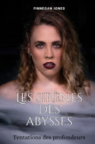 Cover of Les sirènes des abysses