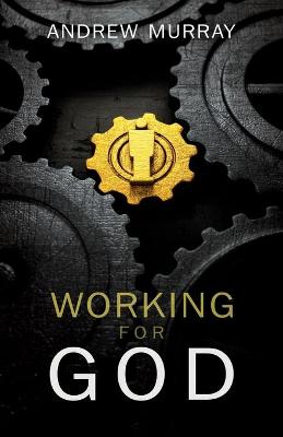 Cover of Working for God