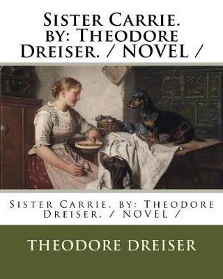 Book cover for Sister Carrie. by