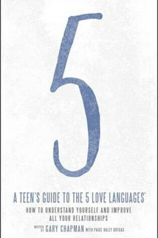 Cover of A Teen's Guide to the 5 Love Languages