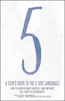 Book cover for A Teen's Guide to the 5 Love Languages