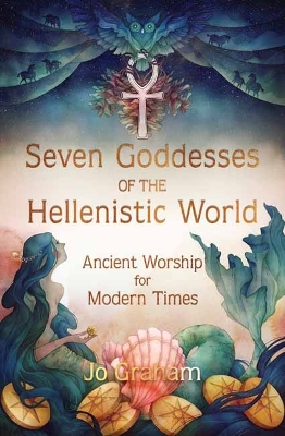 Book cover for Seven Goddesses of the Hellenistic World