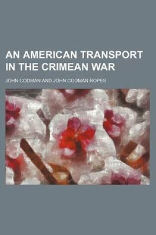 Cover of An American Transport in the Crimean War