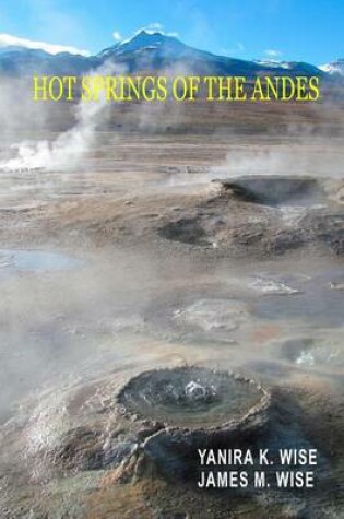 Cover of Hot Springs of the Andes