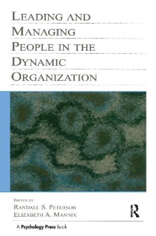 Cover of Leading and Managing People in the Dynamic Organization