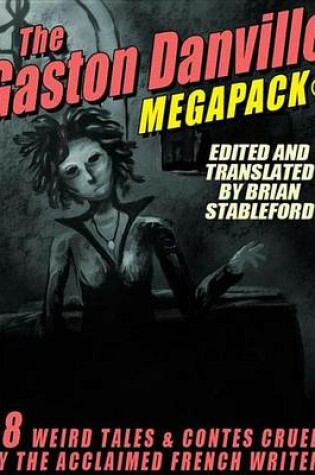 Cover of The Gaston Danville Megapack(r)