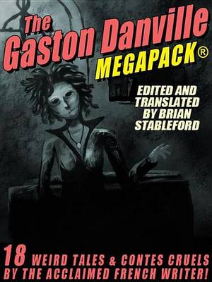 Book cover for The Gaston Danville Megapack(r)