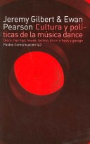 Book cover for Cultura y Politicas de La Musica Dance