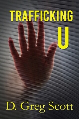 Cover of Trafficking U