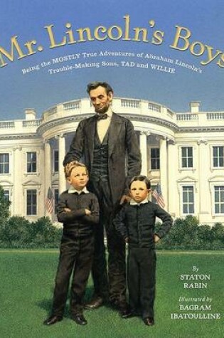 Cover of Mr. Lincoln's Boys