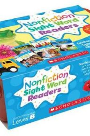 Cover of Nonfiction Sight Word Readers Guided Reading Level B (Classroom Set)