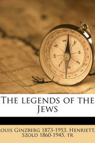 Cover of The Legends of the Jews Volume 3