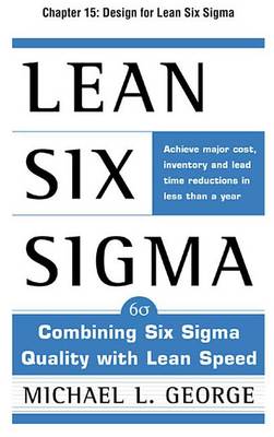 Book cover for Lean Six SIGMA, Chapter 15 - Design for Lean Six SIGMA