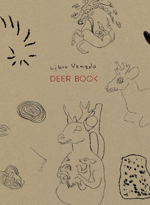 Book cover for Cecilia Vicuña: Deer Book