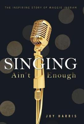 Book cover for Singing Ain't Enough