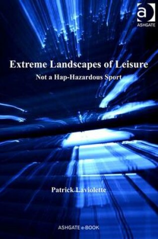 Cover of Extreme Landscapes of Leisure